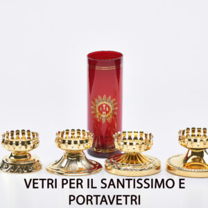 VETRI PER IL SANTISSIMO E PORTA VETRI.