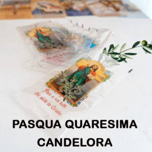 PASQUA QUARESIMA E CANDELORA