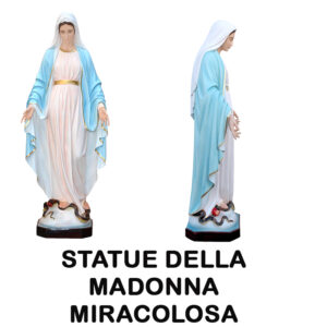 STATUE DELLA MADONNA MIRACOLOSA