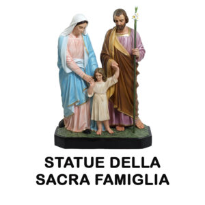 STATUE DELLA SACRA FAMIGLIA