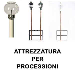 ATTREZZATURA PER PROCESSIONI